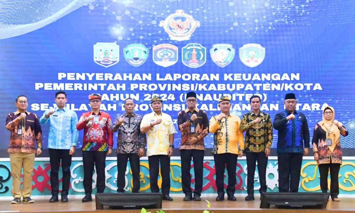 Penyerahan laporan Kenuangan Pemerintah Provinsi dan Daerah Se Kalimantan Utara