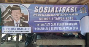 Tingkatkan Pemahaman Masyarakat, H. Firman Latif Sosialisasikan Perda Pembentukan dan Pengelolaan BUMDes di Sebatik