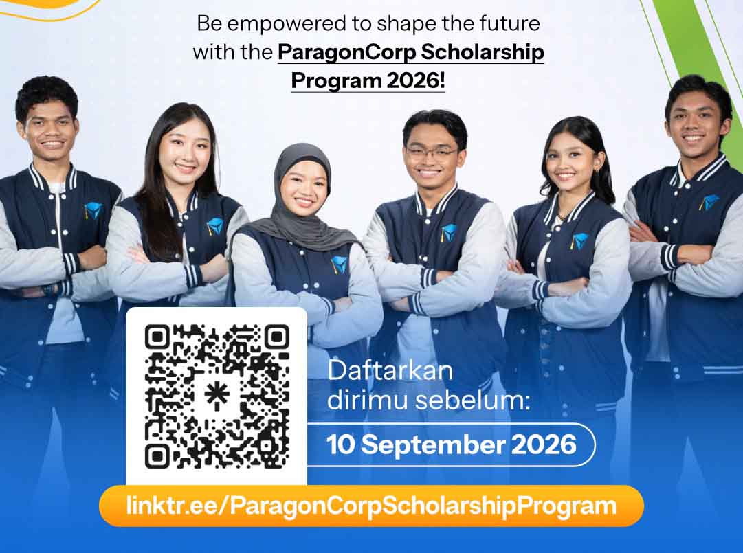 ParagonCorp Scholarship Program 2026 Buka Dua Jalur Beasiswa, Ini Syarat Pendaftarannya